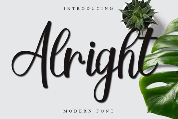 Alright: A Designer’s Take on This Script Amp Font