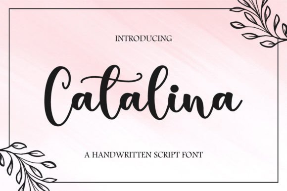 Catalina: A Timeless Handwritten Font for Editorial Elegance