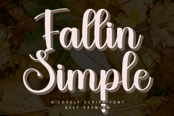 Fallin Simple: A Refined Handwritten Font for Modern Branding Projects